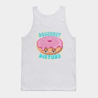 Doughnut disturb Tank Top